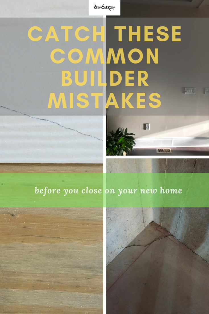 Catch these common builder mistakes with our free checklist before you close on your home. Our building tips will give you a list of things to check for your final walkthrough.