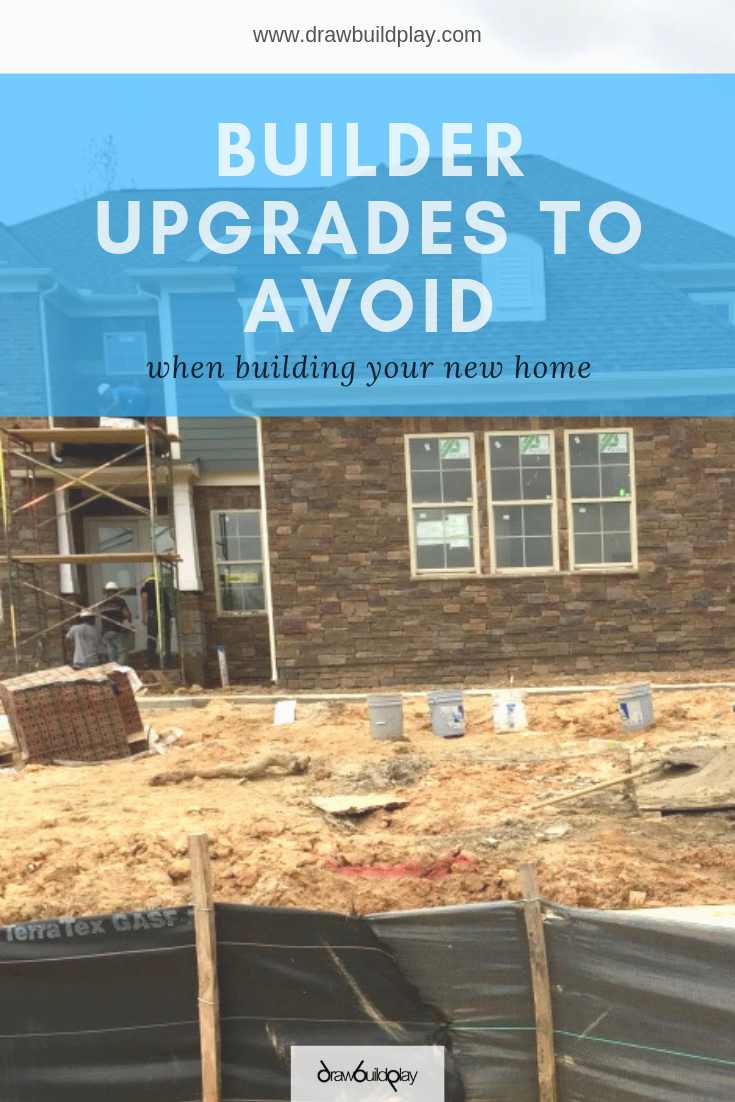 Builder Upgrades to Avoid when building a new home #builder-upgrades #dream-home #new-home #avoid-builder-upgrades 